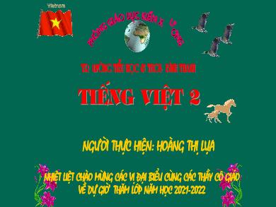 Bài giảng Tiếng Việt Lớp 2 - Bài 28: Các mùa trong năm - Năm học 2020-2021 - Hoàng Thị Lụa