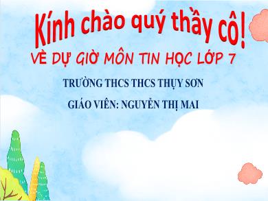 Bài giảng Tin học Lớp 7 - Bài 5: Ứng xử trên mạng - Nguyễn Thị Mai