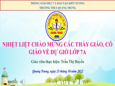Bài giảng Tin học Lớp 7 - Tiết 2, Bài 4: Mạng xã hội và một số kênh trao đổi thông tin trên Internet - Năm học 2022-2023 - Trần Thị Huyền