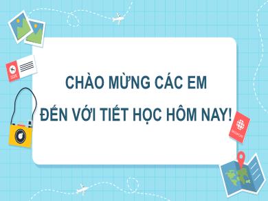 Bài giảng Toán Lớp 10 (Cánh Diều) - Chương III - Bài 1: Hàm số và đồ thị (5 tiết)
