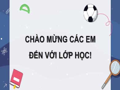 Bài giảng Toán Lớp 10 (Cánh Diều) - Chương IV - Bài 1: Giá trị lượng giác của một góc từ 0° đến 180°. Định lí cosin và định lí sin trong tam giác (4 tiết)