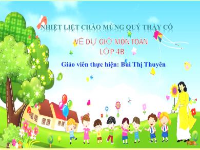 Bài giảng Toán Lớp 4 - Bài: Diện tích hình thoi - Năm học 2022-2023 - Bùi Thị Thuyên