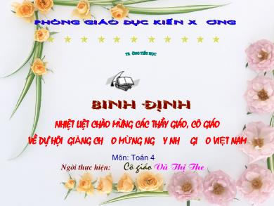 Bài giảng Toán Lớp 4 - Bài: Giới thiệu nhân nhẩm số có hai chữ số với 11 - Năm học 2020-2021 - Vũ Thị The