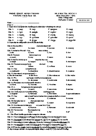 Đề kiểm tra học kì I môn Tiếng Anh Lớp 6 - Mã đề: 209 + 132 - Năm học 2021-2022 - Trường THCS Nam Hà (Có đáp án)