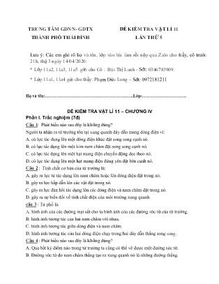 Đề kiểm tra môn Vật lý Lớp 11 - Lần thứ 5 - Trung tâm GDNN – GDTX Thành phố Thái Bình (Kèm đáp án)
