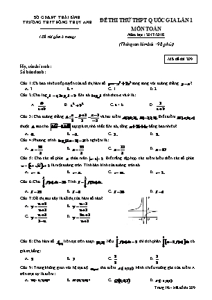 Đề thi thử THPT Quốc gia Lần 1 môn Toán Lớp 12 - Mã đề: 209 - Năm học 2017-2018 - Trường THPT Đông Thụy Anh (Kèm đáp án)