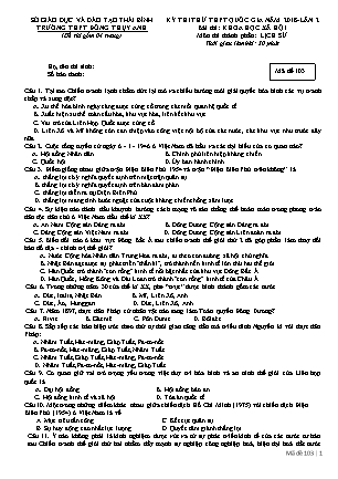 Đề thi thử THPT Quốc gia Lần 2 môn Lịch sử Lớp 12 - Mã đề: 103 - Năm học 2017-2018 - Trường THPT Đông Thụy Anh
