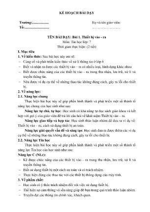 Giáo án Tin học Lớp 7 - Bài 1: Thiết bị vào-ra (2 tiết)