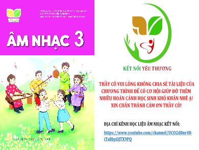 Bài giảng Âm nhạc Lớp 3 (Kết nối tri thức) - Chủ đề 1: Lễ hội âm thanh - Tiết 3: Ôn tập đọc nhạc Bài số 1. Thường thức âm nhạc Dàn trống dân tộc - Huỳnh Long Nguyện