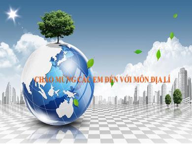 Bài giảng Địa lí Lớp 9 - Tiết 6. Bài 6: Sự phát triển nền kinh tế Việt Nam