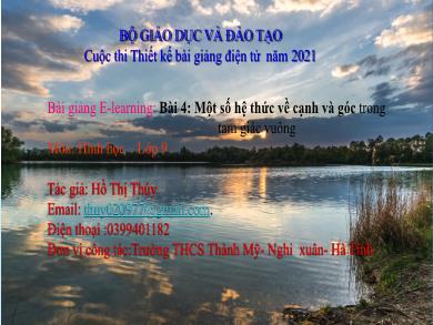 Bài giảng Hình học Lớp 9 - Bài 4: Một số hệ thức về cạnh và góc trong tam giác vuông - Hồ Thị Thủy