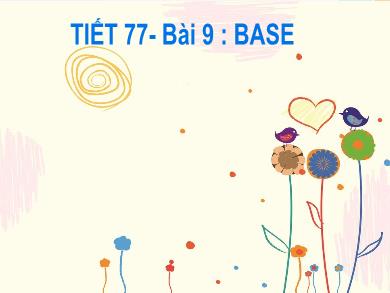 Bài giảng Khoa học tự nhiên Lớp 8 (Cánh diều) - Bài 9: Base