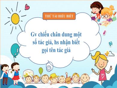Bài giảng Ngữ Văn Lớp 6 (Cánh diều) - Tiết 45, 46, 47. Bài 4: Nguyên Hồng - Nhà văn của những người cùng khổ