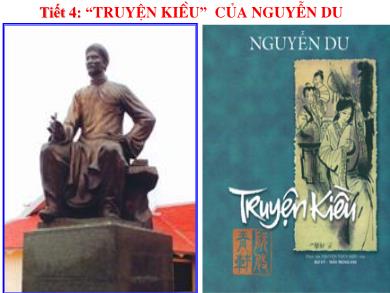 Bài giảng Ngữ văn Lớp 9 - Tiết 4: Truyện Kiều của Nguyễn Du