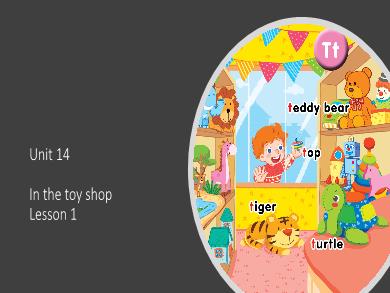 Bài giảng Tiếng Anh Lớp 1 (Global Success) - Unit 14: In the toy shop. Lesson 1 - Period 1