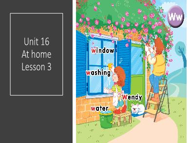 Bài giảng Tiếng Anh Lớp 1 (Global Success) - Unit 16: At home. Lesson 3 - Period 3
