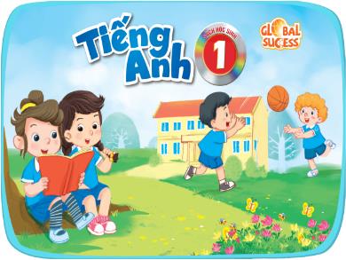 Bài giảng Tiếng Anh Lớp 1 (Global Success) - Unit 8: In the park. Lesson 2 - Period 2