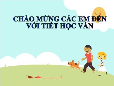 Bài giảng Tiếng Việt Lớp 1 (Kết nối tri thức) - Bài 9: Ơ, ơ, ~