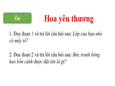Bài giảng Tiếng Việt Lớp 1 (Kết nối tri thức) - Chủ đề 3. Bài 4: Cây bàng và lớp học