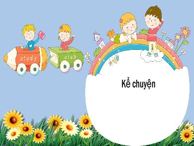 Bài giảng Tiếng Việt Lớp 1 - Tuần 32: Kể chuyện Phốc ngốc ngếch - Hoàng Thị Hoài Thu