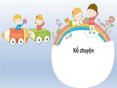 Bài giảng Tiếng Việt Lớp 1 - Tuần 34: Kể chuyện Cô bé quàng khăn đỏ - Hoàng Thị Quỳnh Diệp