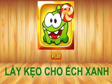 Bài giảng Tiếng Việt Lớp 2 (Kết nối tri thức) - Bài 28: Trò chơi của bố