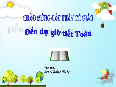Bài giảng Toán Lớp 1 - Bài 97: Ôn tập cuối năm - Cao Như Quỳnh