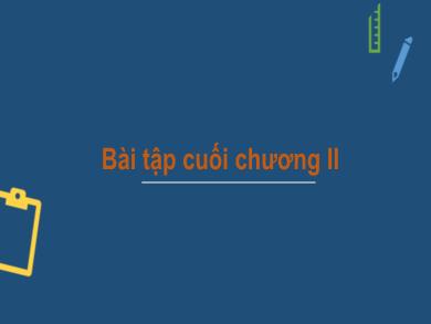 Bài giảng Toán Lớp 6 (Cánh diều) - Tiết 61: Bài tập cuối chương II