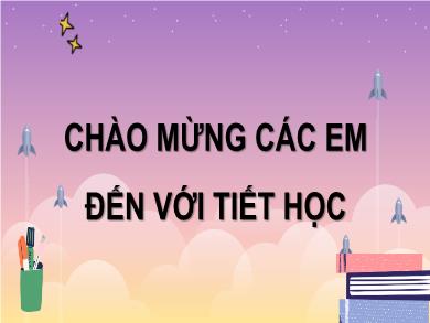 Bài giảng Toán Lớp 7 (Cánh diều) - Bài 2: Cộng, trừ, nhân, chia số hữu tỉ