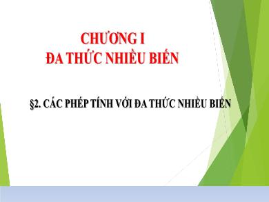 Bài giảng Toán Lớp 8 (Cánh diều) - Chương I: Đa thức nhiều biến - Bài 2: Các phép tính với đa thức nhiều biến