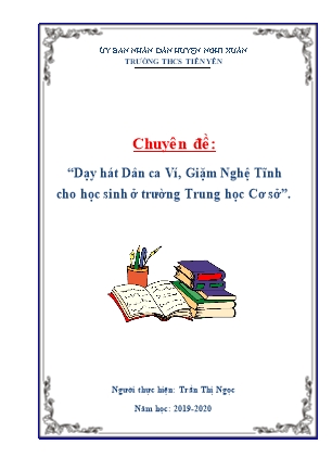 Chuyên đề Dạy hát Dân ca Ví, Giặm Nghệ Tĩnh cho học sinh ở trường Trung học Cơ sở