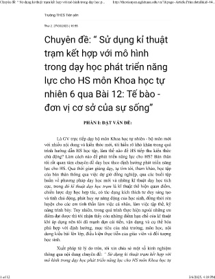 Chuyên đề Sử dụng kĩ thuật trạm kết hợp với mô hình trong dạy học phát triển năng lực cho Học sinh môn Khoa học tự nhiên 6 qua bài 12: Tế bào đơn vị cơ sở của sự sống
