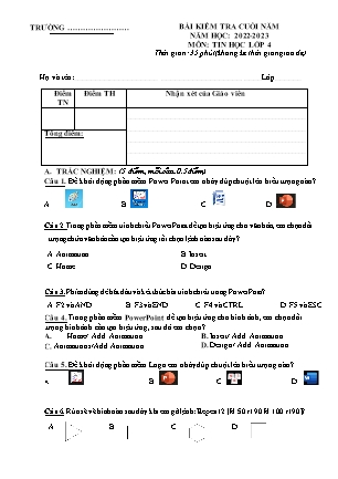 Đề kiểm tra cuối năm môn Tin học Lớp 4 - Năm học 2022-2023