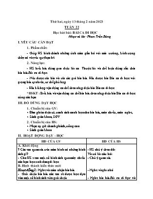 Giáo án Âm nhạc Lớp 1 - Tuần 22 - Học bài hát Bài ca đi học - Nguyễn Thị Yến