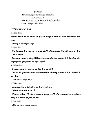 Giáo án Âm nhạc Lớp 2 (Kết nối tri thức) - Tuần 20 - Ôn tập bài hát Hoa lá mùa xuân. Đọc nhạc bài số 3 - Năm học 2022-2023 - Trần Thị Tuyết Như