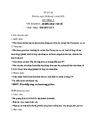 Giáo án Âm nhạc Lớp 2 (Kết nối tri thức) - Tuần 28 - Ôn bài hát Trang trại vui vẻ. Đọc nhạc Bài hát số 4 - Năm học 2022-2023 - Trần Thị Tuyết Như