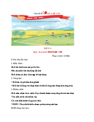 Giáo án Âm nhạc Lớp 2 (Kết nối tri thức) - Tuần 31 - Tiết 31: Học bài hát Ngày hè vui - Nguyễn Thị Hương Giang