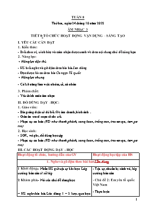 Giáo án Âm nhạc Lớp 3 - Tuần 8 - Tiết 8: Tổ chức hoạt động vận dụng, sáng tạo - Trần Thị Quế Hương