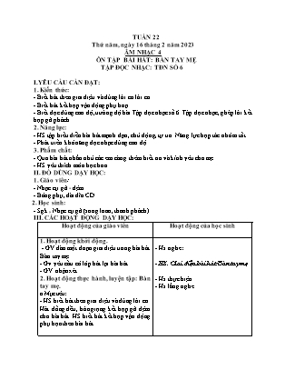 Giáo án Âm nhạc Lớp 4 - Tuần 22 - Ôn tập bài hát Bàn tay mẹ. Tập đọc nhạc số 6 - Trần Thị Tuyết Như