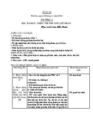Giáo án Âm nhạc Lớp 4 - Tuần 28 - Học bài hát Thiếu nhi thế giới liên hoan - Năm học 2022-2023 - Trần Thị Tuyết Như