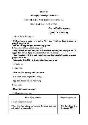 Giáo án Âm nhạc Lớp 5 - Tuần 19 - Chủ đề 5: Em yêu khúc hát dân ca - Học hát bài Hát mừng - Trần Thị Tuyết Như