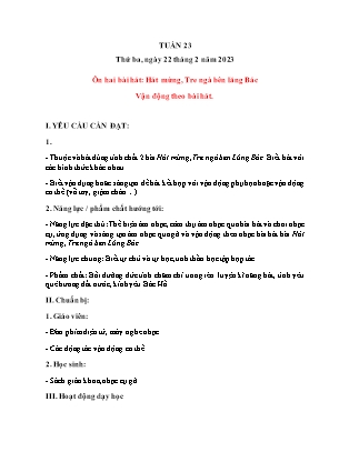 Giáo án Âm nhạc Lớp 5 - Tuần 23 - Ôn tập bài hát Hát mừng + Tre ngà bên Lăng Bác. Vận động theo bài hát - Năm học 2022-2023 - Trần Thị Tuyết Như
