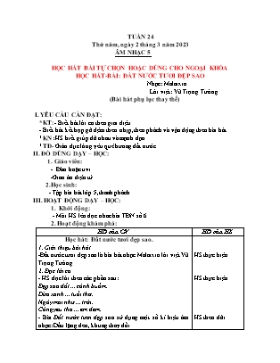 Giáo án Âm nhạc Lớp 5 - Tuần 24 - Học bài hát tự chọn hoặc dùng cho ngoại khóa. Học bài hát Đất nước tươi đẹp sao - Năm học 2022-2023 - Trần Thị Tuyết Như