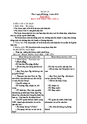 Giáo án Đạo đức Lớp 1 - Tuần 19 - Bài 9: Tôi thật thà (Tiết 1) - Năm học 2022-2023 - Trần Thị Tuyết Như