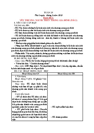 Giáo án Đạo đức Lớp 1 - Tuần 25 - Yêu thương người thân trong gia đình (tiết 2) - Năm học 2022-2023 - Trần Thị Tuyết Như