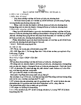 Giáo án Đạo đức Lớp 1 - Tuần 31 - Bài 15: Kính trên, nhường dưới (Tiết 2) - Nguyễn Thu Hằng