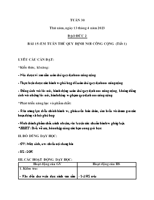 Giáo án Đạo đức Lớp 2 (Kết nối tri thức) - Tuần 30 - Bài 15: Em tuân thủ quy định nơi công cộng (Tiết 1) - Năm học 2022-2023 - Nguyễn Thị Hoài Thảo