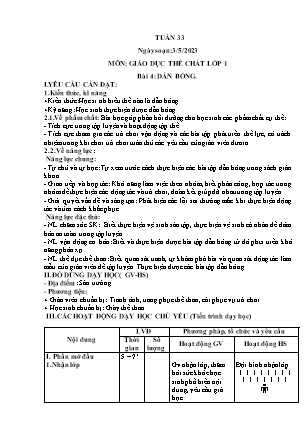 Giáo án Giáo dục thể chất Lớp 1 (Chân trời sáng tạo) - Tuần 33. Bài 4: Dẫn bóng - Năm học 2022-2023
