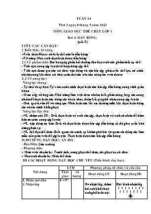 Giáo án Giáo dục thể chất Lớp 1 (Chân trời sáng tạo) - Tuần 34. Bài 4: Dẫn bóng (Tiết 5) - Năm học 2022-2023