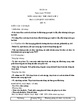Giáo án Giáo dục thể chất Lớp 2 (Cánh diều) - Tuần 34 - Bài 3: Làm quen dẫn bóng (Tiết 5) - Năm học 2022-2023 - Nguyễn Hồng Quân